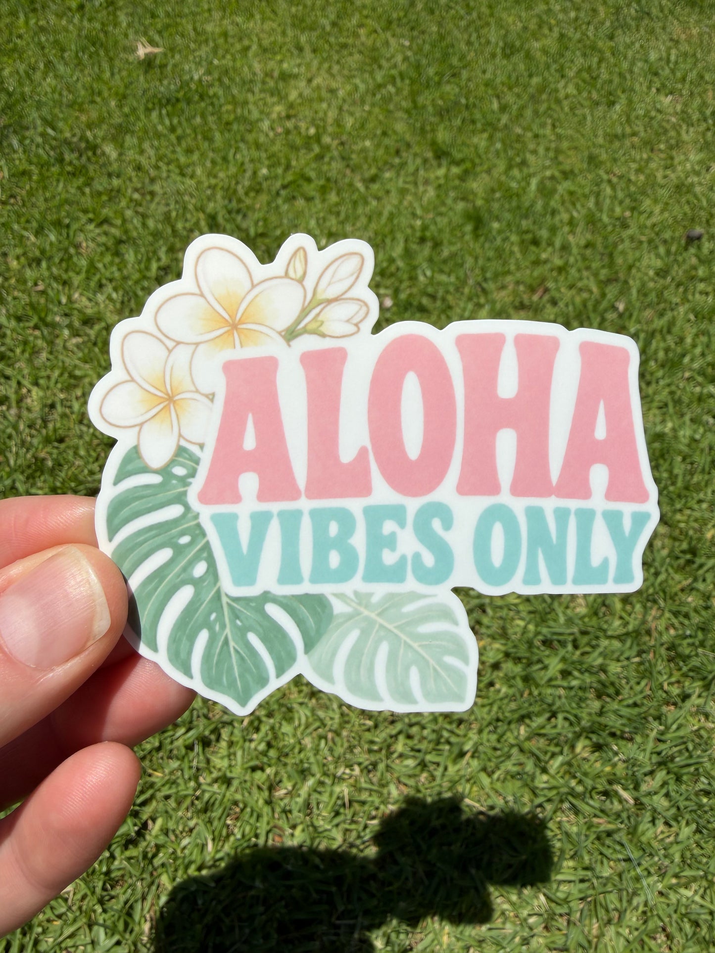 Aloha Vibes Only Sticker