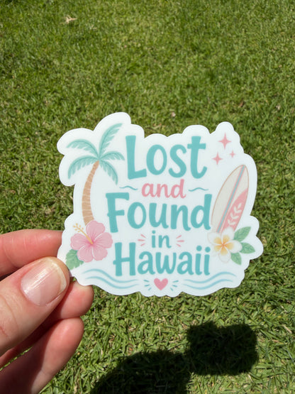 Lost and Found in Hawaii Sticker