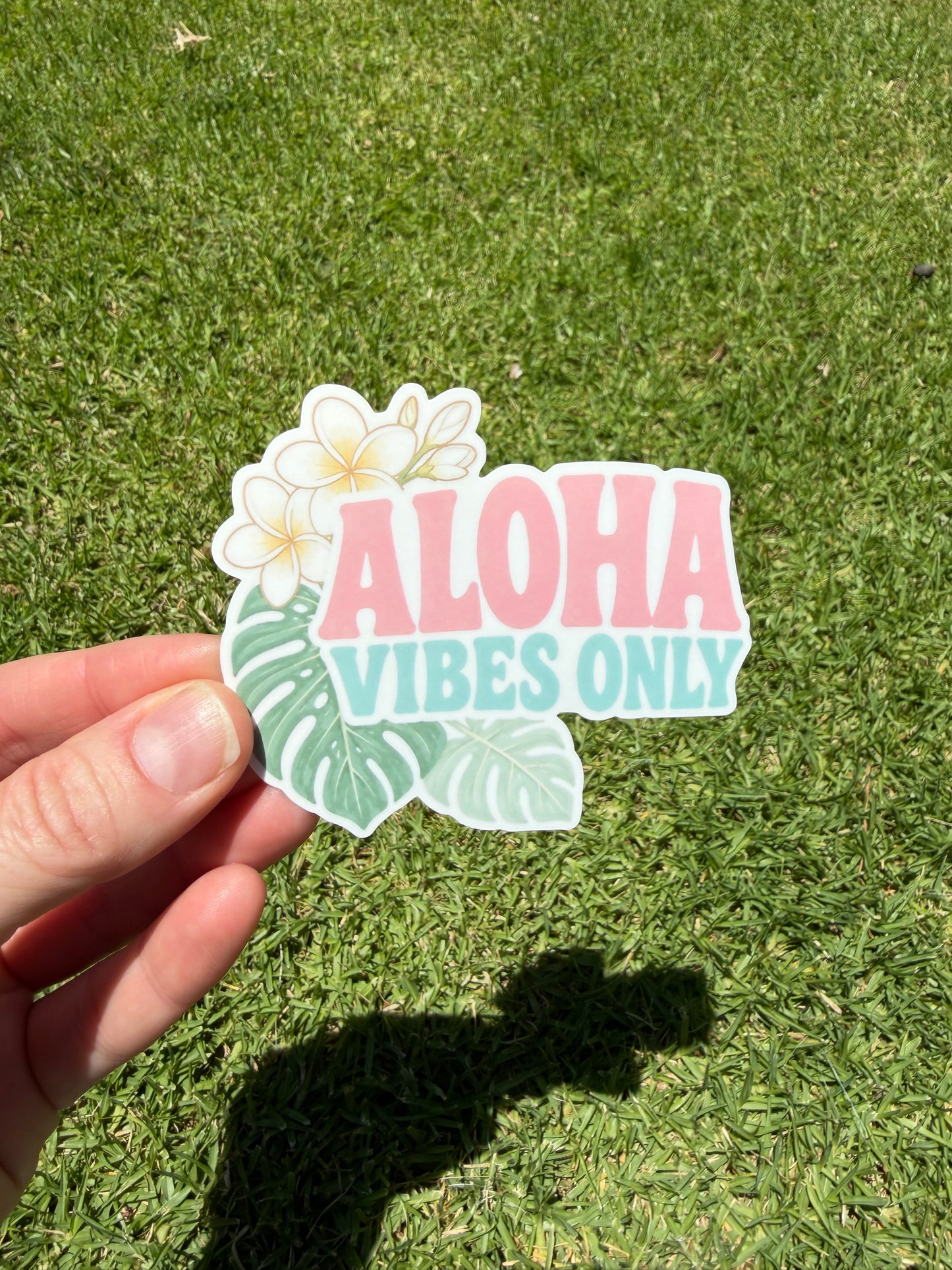 Aloha Vibes Only Sticker