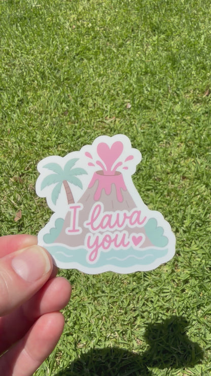 I Lava You Sticker