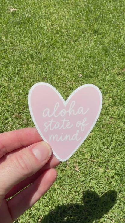 Aloha State of Mind Sticker